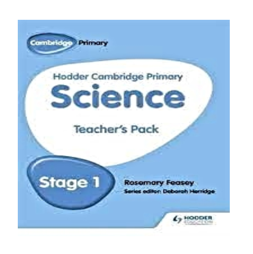 Hodder Cambridge Primary Science Teacher’s Pack 1