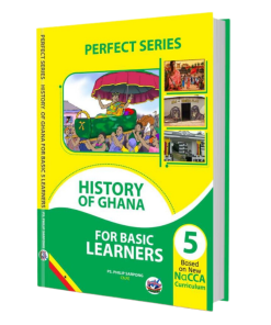 Perfect Series History Of Ghana Basic 5