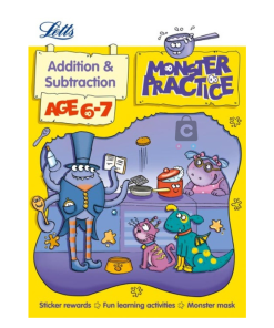 Letts Monster Practice: Addition And Subtraction Age 6-7
