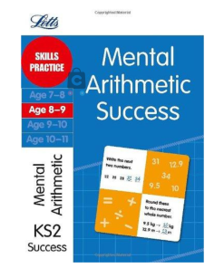 Mental Arithmetic Age 8-9 – Skills Practice (Letts Key Stage 2 Success)