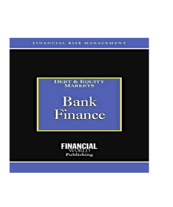 Bank Finance: Debt Equity Markets (Business & Economics)