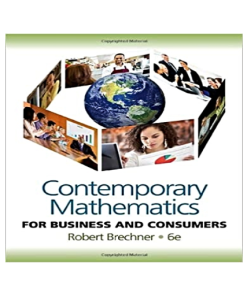 Contemporary Mathematics for Business and Consumers 6th Edition